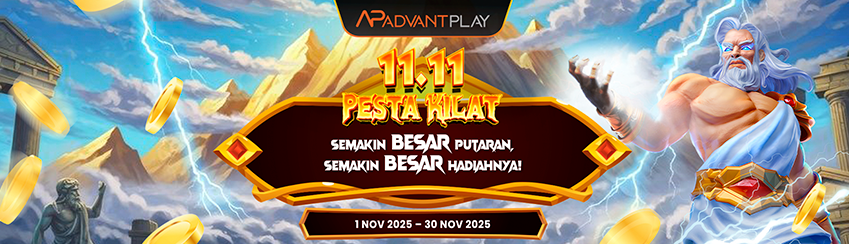 ADVANTPLAY - 11.11 PESTA KILAT! EVENT EKSKLUSIF NOVEMBER!